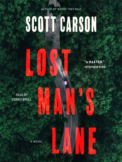 Title details for Lost Man's Lane by Scott Carson - Available